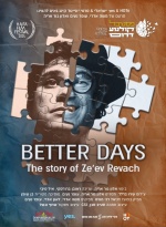 Better Days - The Story of Ze'ev Revach