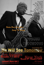 We Will See Tomorrow Harlem Blues & Jazz Band. Saving the Heritage