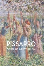 Pissarro: Father of Impressionism