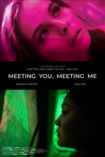 Meeting You, Meeting Me