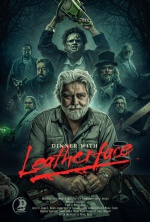 Dinner with Leatherface - VIP